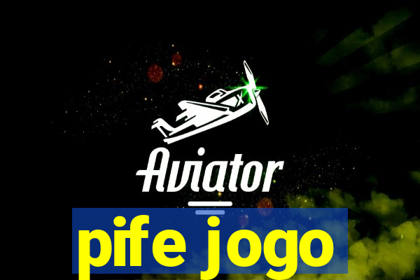 pife jogo